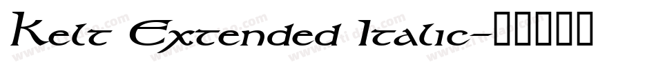 Kelt Extended Italic字体转换